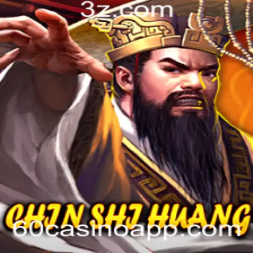 Descubra ChinShiHuang: A Emoção do Jogo no 60casino